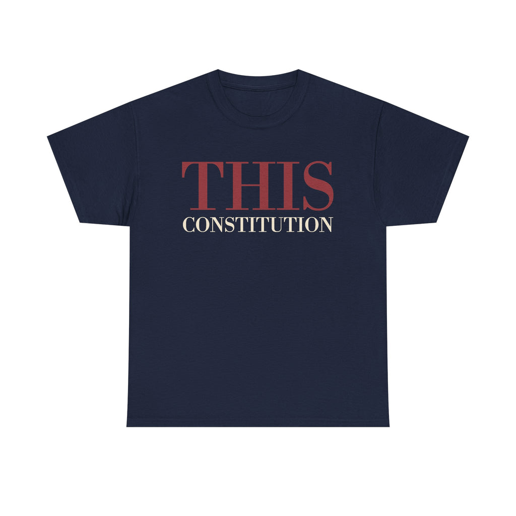THIS Constitution  t-shirt