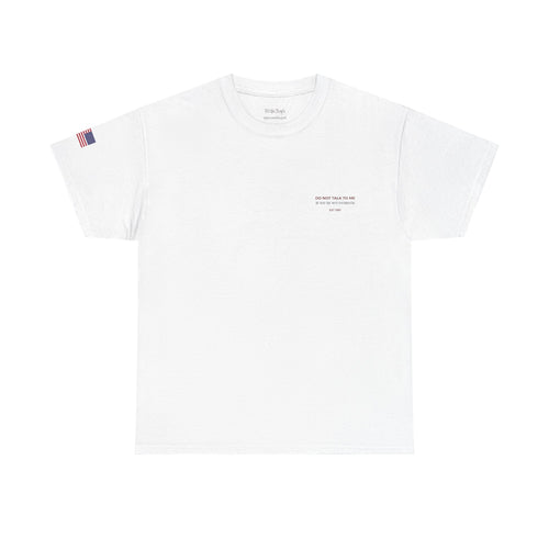 Copy of DO NOT TALK TO ME